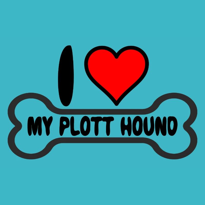 Plott Hound Plotthound Mom i love my