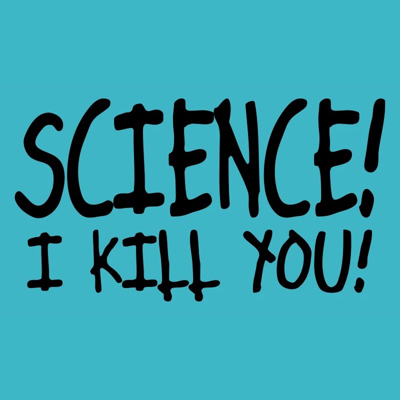 science i kill you / silence i kill you