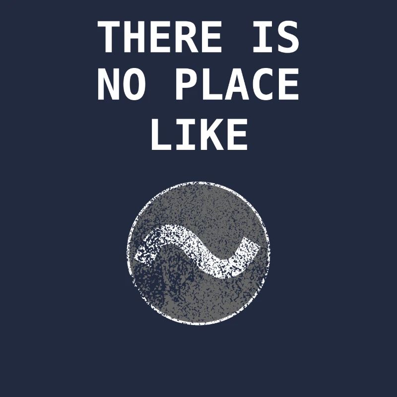 No Place Like ~ Home Linux Bash Admin Gift