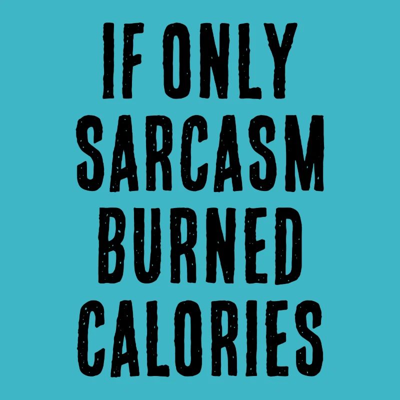 Sarkasmus Fitness Spruch Geschenk