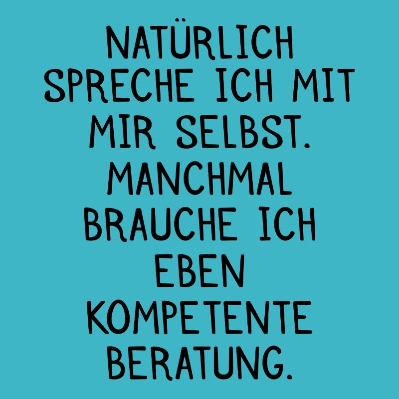 Natuerlich spreche ich mit mir selbst Geschenk
