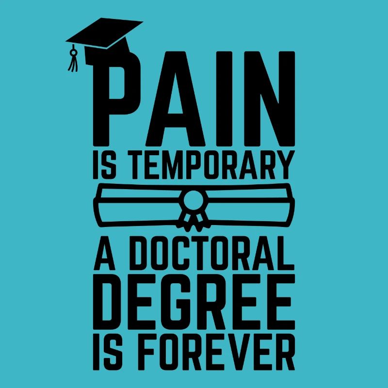 Phd degree saying student gift