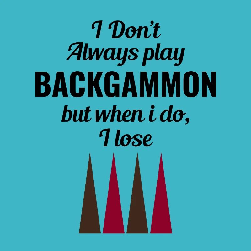 Backgammon Player Jeu de société Funny Sayings Cadeau