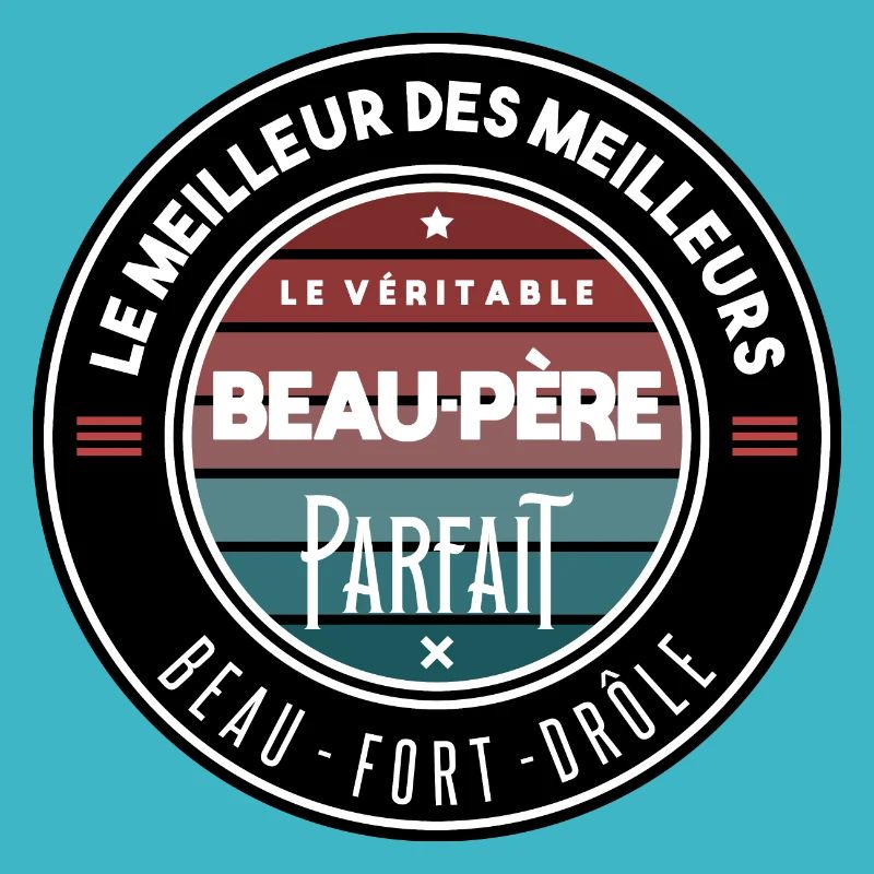 Le véritable beau père parfait