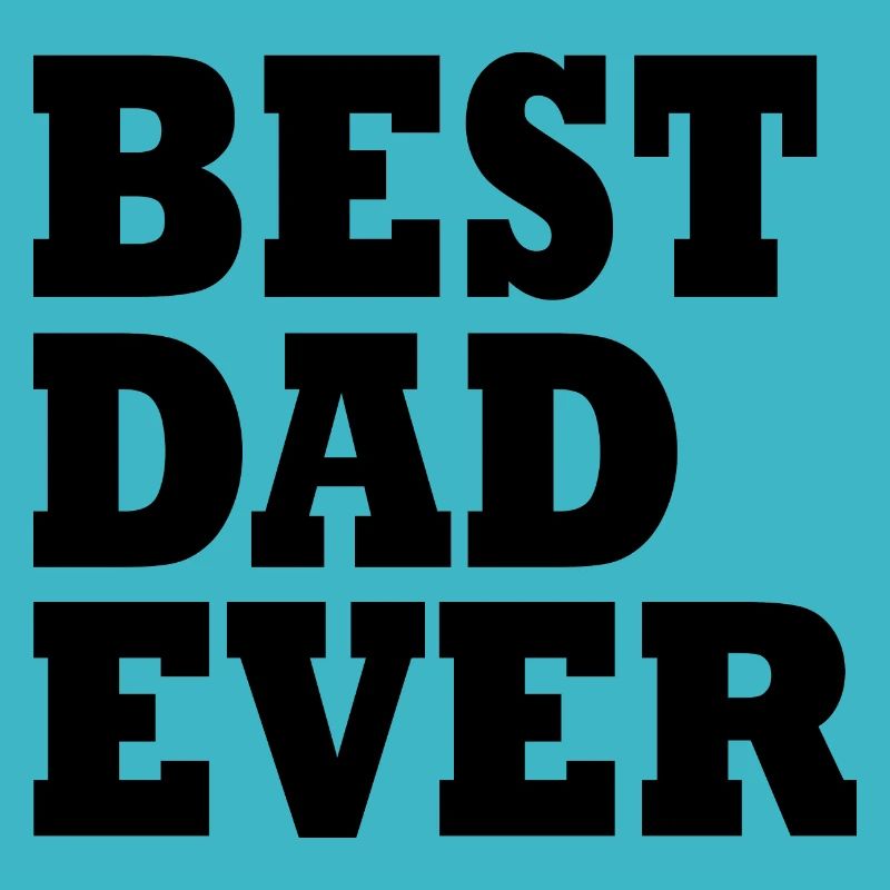 Best dad ever