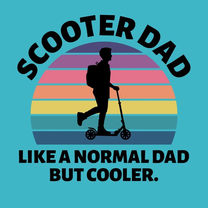 Electric Scooter Dad Driver E-Scooter Fathers day