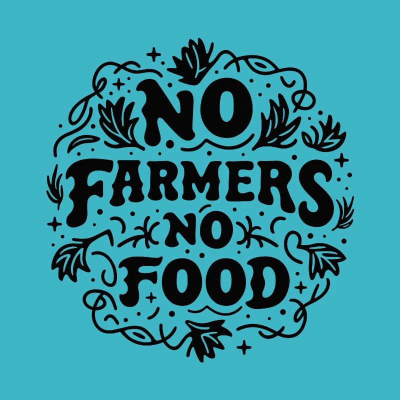 Pas d’agriculteurs pas de nourriture