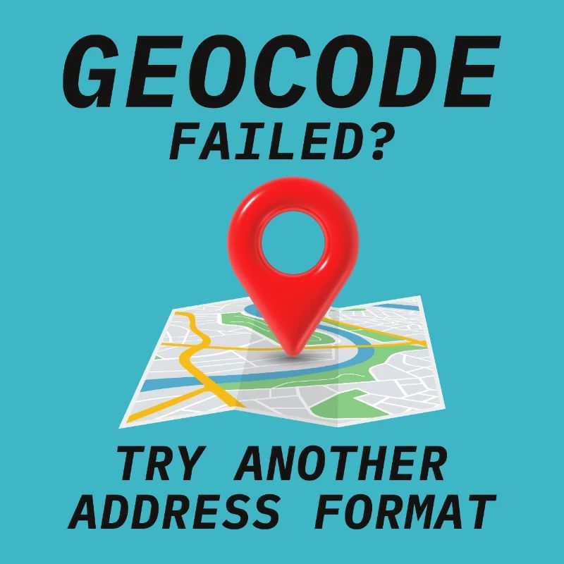 Géocodage Échec Adresse Format SIG Humour