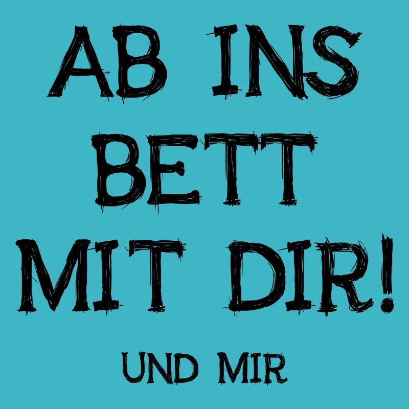Ab Ins Bett Mit Dir Und Mir Liebe Fun Geschenk