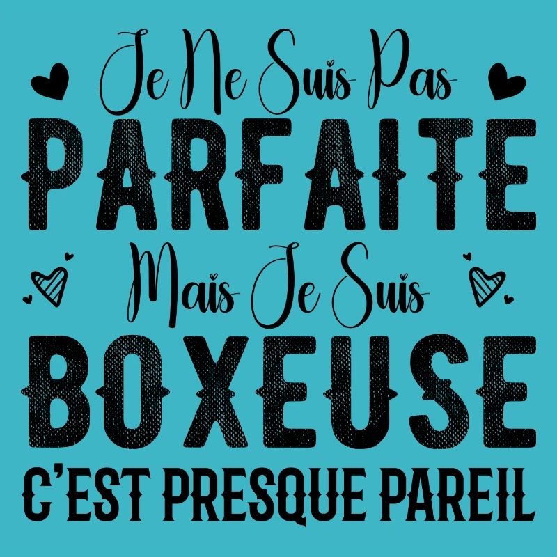 Pas Parfaite Mais Je Suis Boxeuse - Cadeau Boxeuse