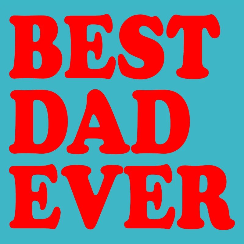 Best dad ever