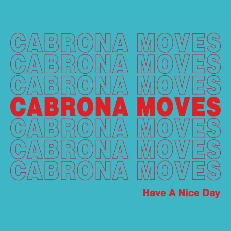 Cabrona Moves haben einen schönen Tag