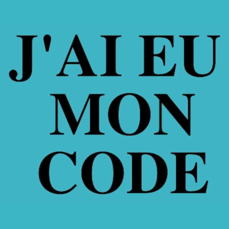 J'ai eu mon code
