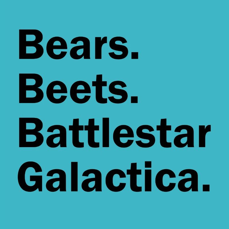 Bears Beets Battlestar Galactica | The Office