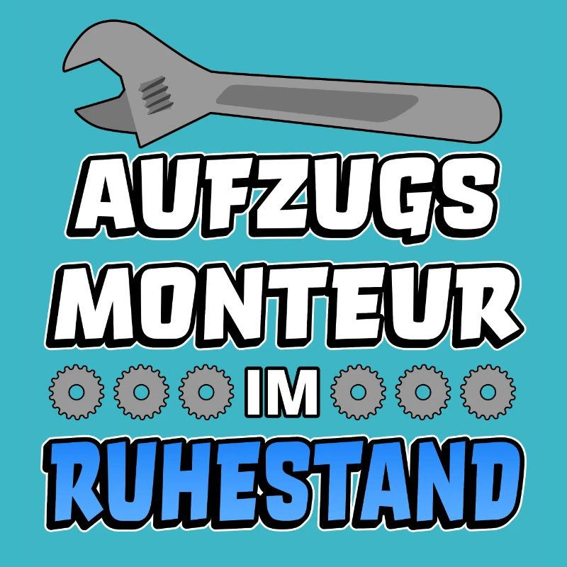 Aufzugsmonteur Spruch Servicetechniker Opa