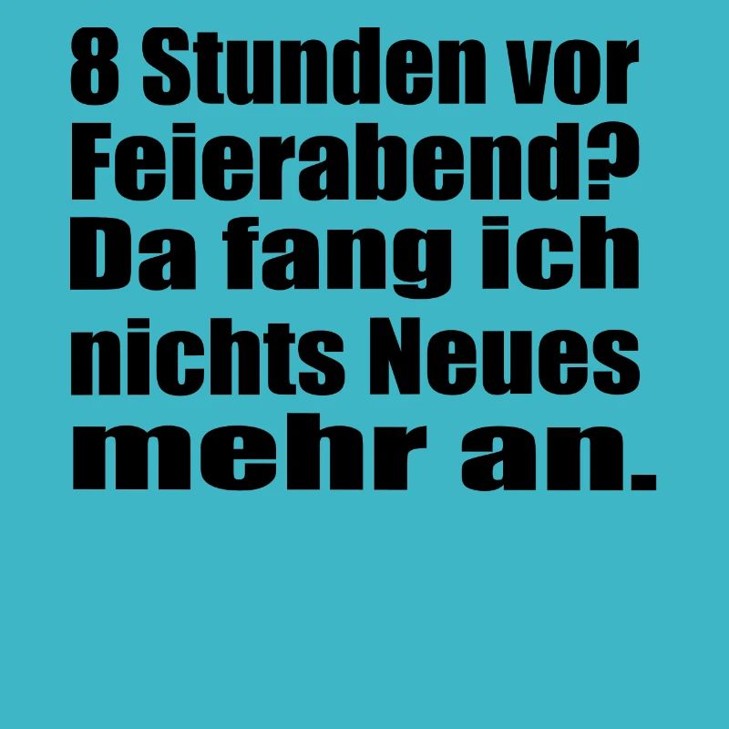 Endlich Feierabend !