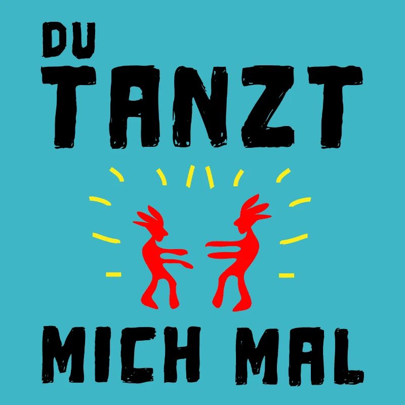 du tanzt mich mal