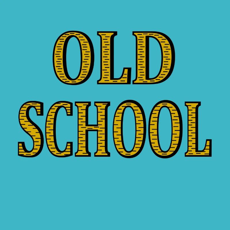 Old school