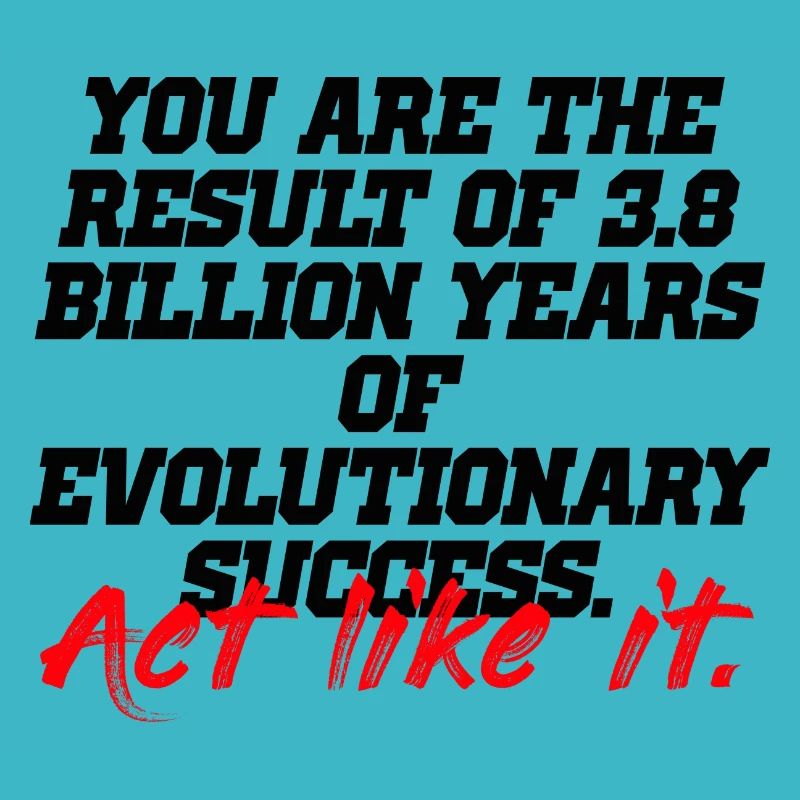 act like it evolution