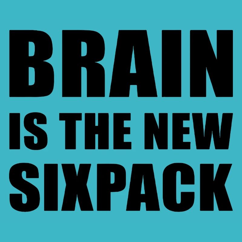 Brain is the new six-pack