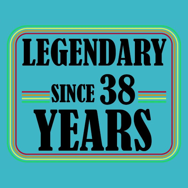 Legendär seit 38 Jahren, 38 Geburtstag, Endlich 38