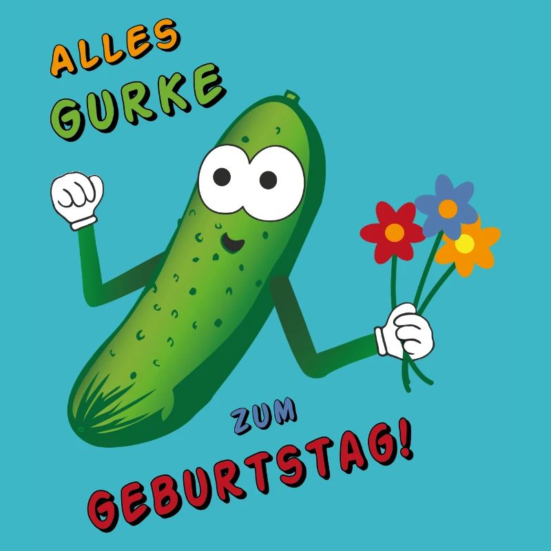 Alles Gurke zum Geburtstag
