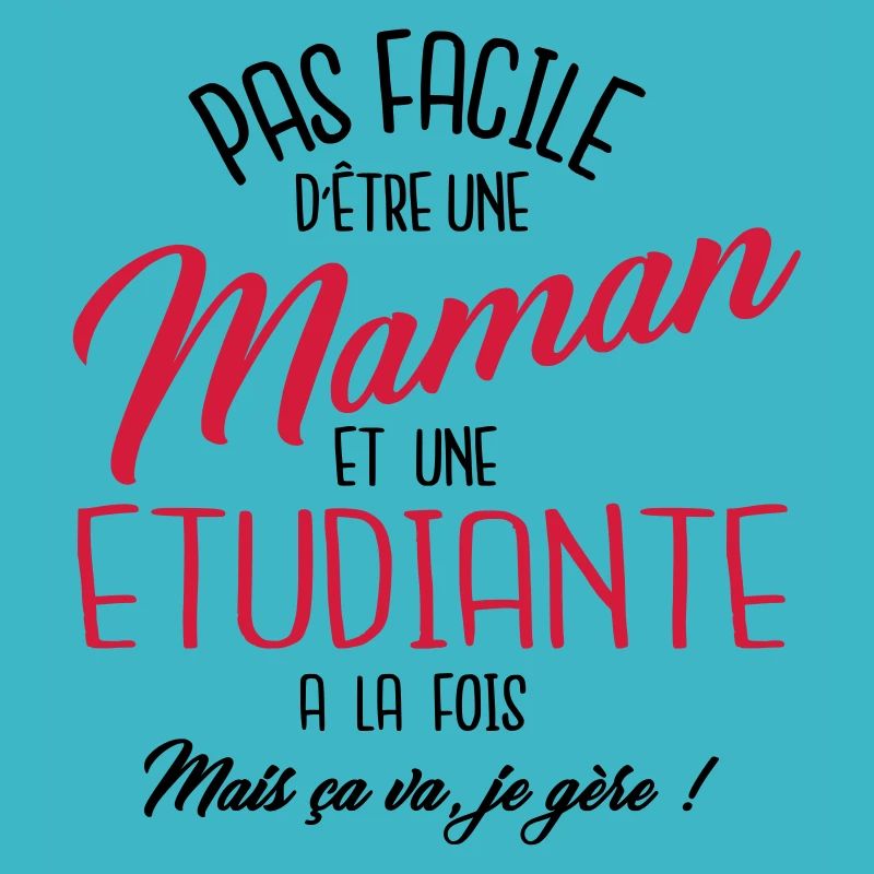 Maman et etudiante