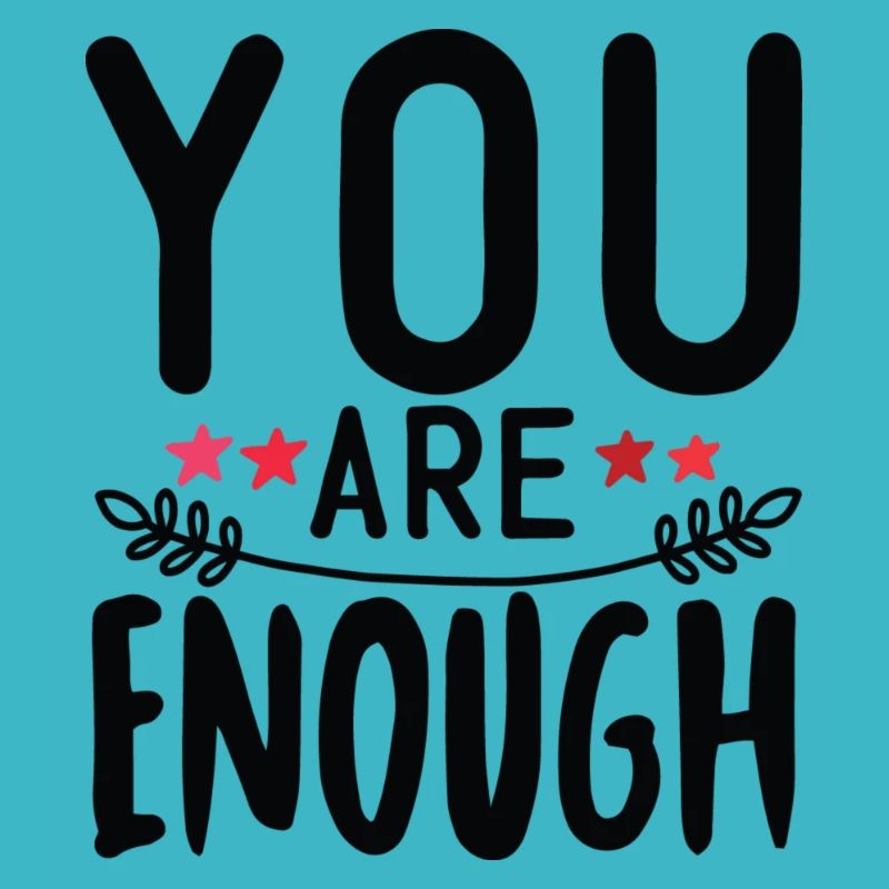 You are enough gift valentine's day gift idea