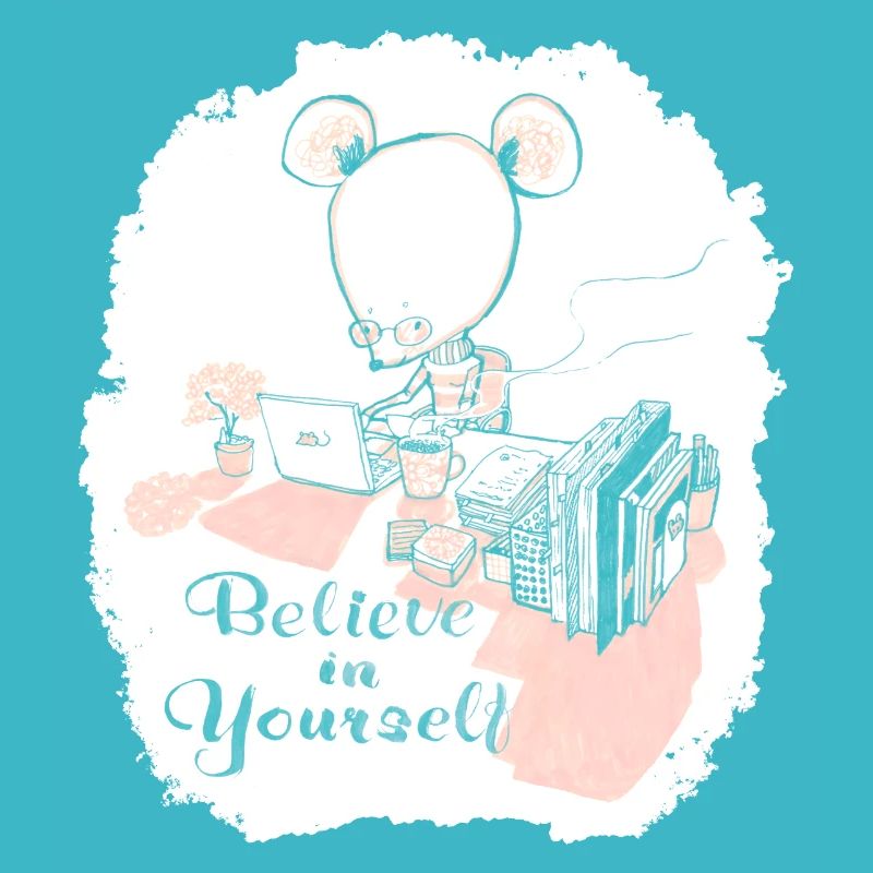 Believe in Yourself