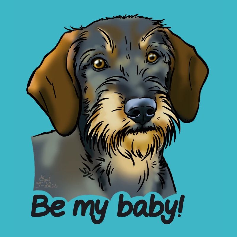 Teckel "Be my baby" texte noir