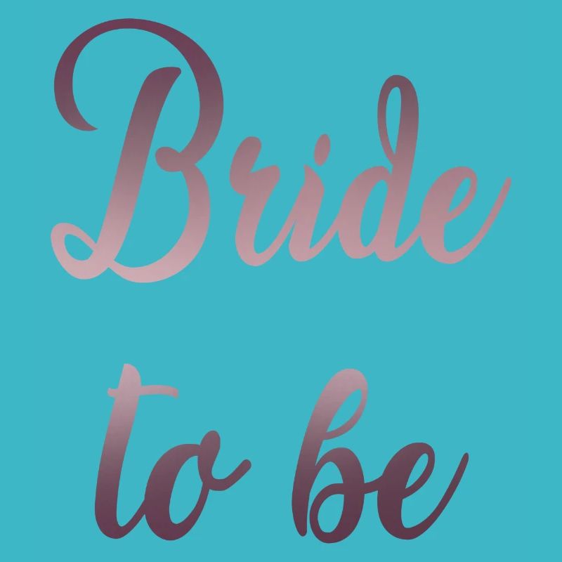 Bride to be