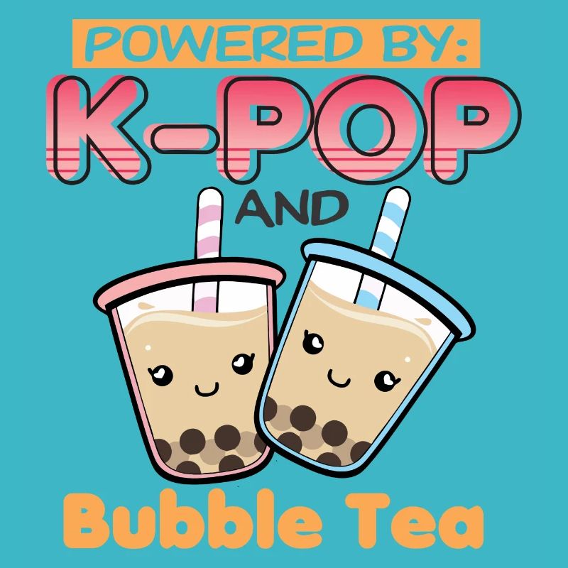 Powered by K-Pop und Bubble Tea