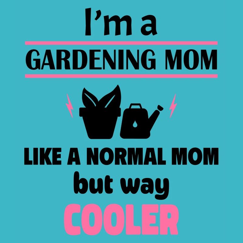 Ich bin eine Garten-Mama