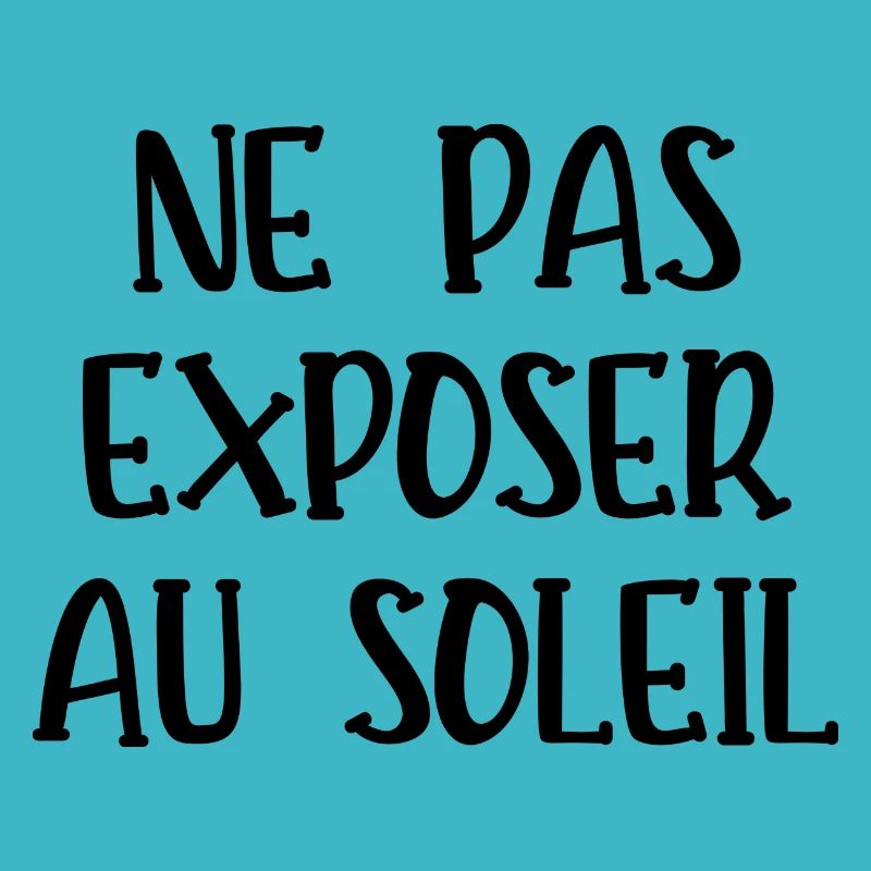 ne pas exposer au soleil