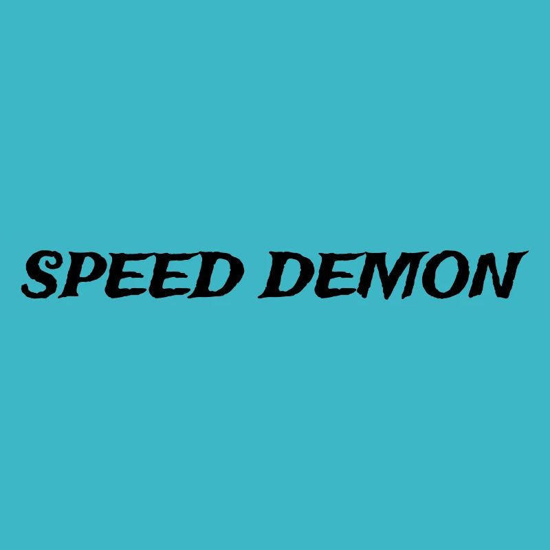 Speed Demon