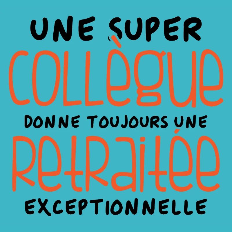 Une super collègue - retraitée exceptionnelle