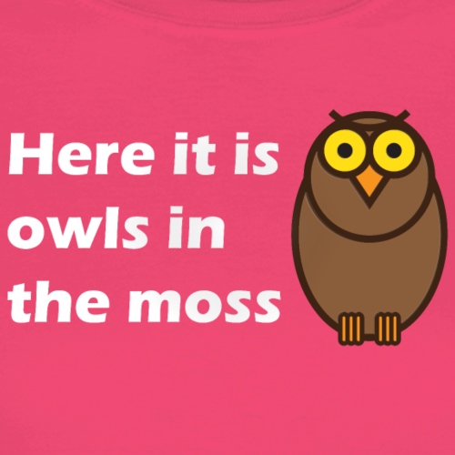 Here it is owls in the moss - T-skjorte for kvinner