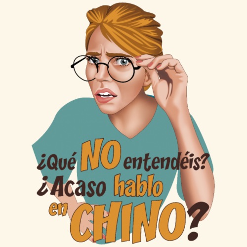 No hablo en CHINO - Camiseta mujer