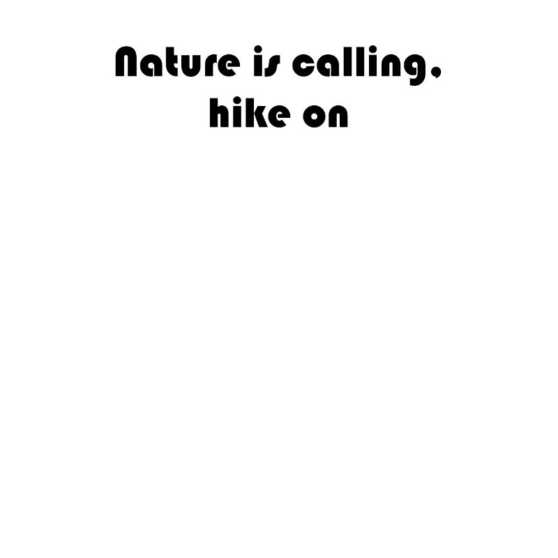 Randonnée - La nature vous appelle, continuez à marcher