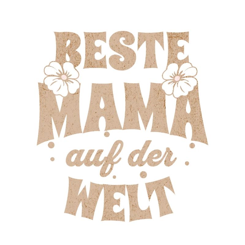 Beste Mama auf der Welt Muttertag