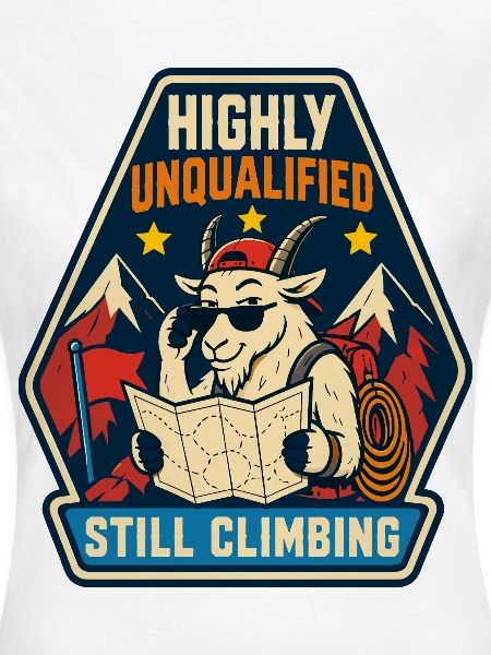 Highly Unqualified Still Climbing Ziege
