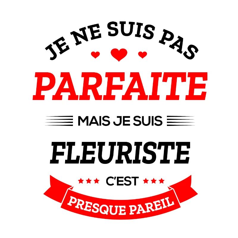 FLEURISTE PARFAITE