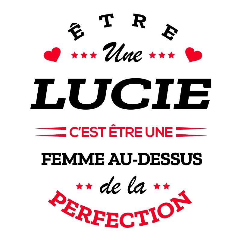 LUCIE PARFAITE - NOM LUCIE