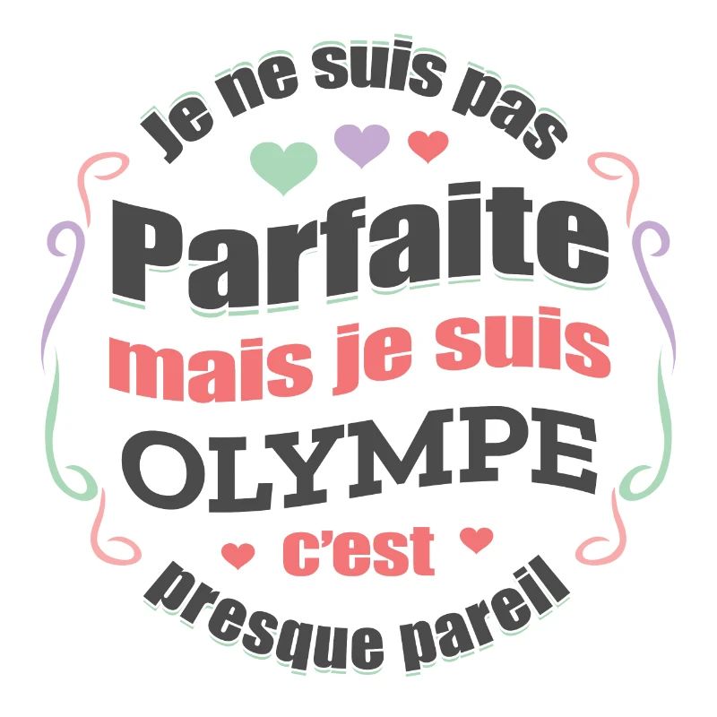 OLYMPE PARFAITE - PRENOM OLYMPE
