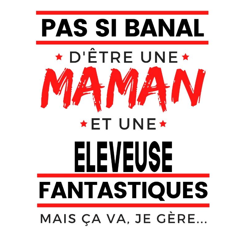 ELEVEUSE et Maman cadeau pour mère