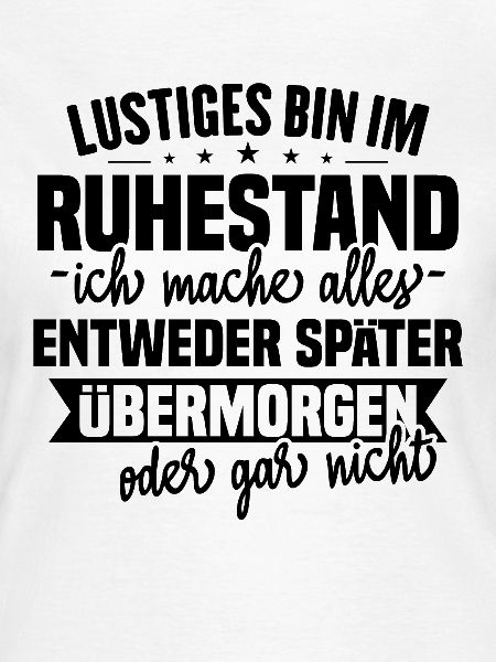 Lustiges Ruhestand Sprüche Geschenk
