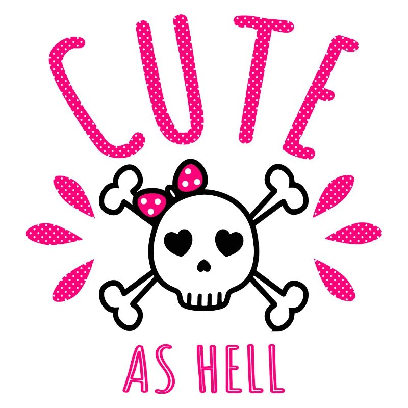 Cute as hell cute skull cute as hell
