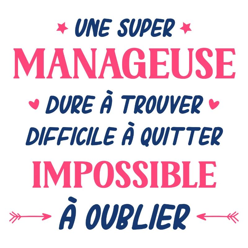 Une super manageuse