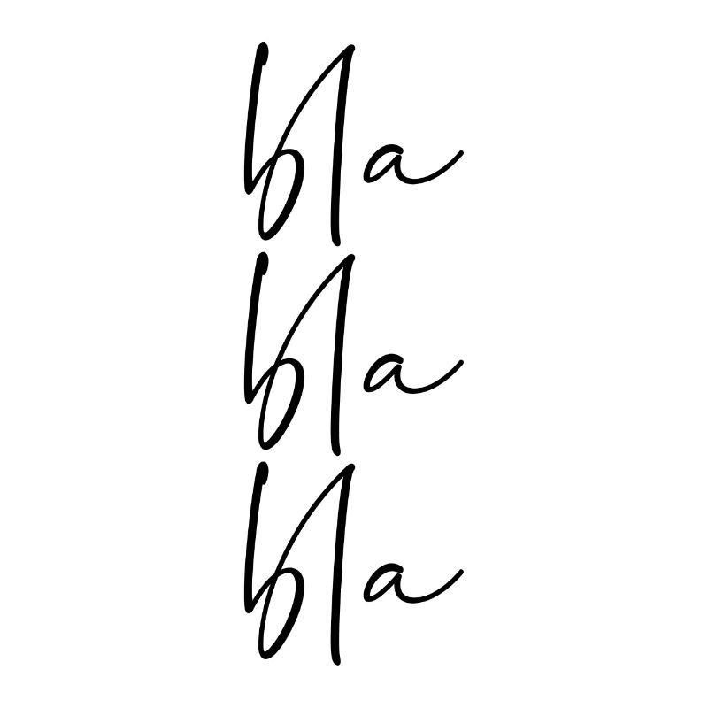 Bla bla bla