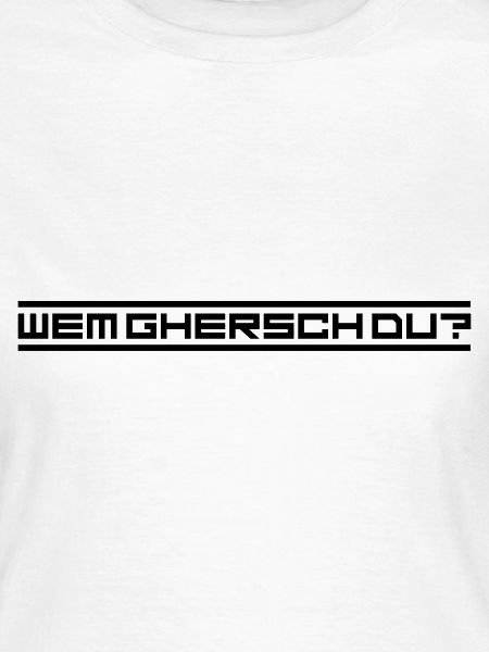 Wem ghersch du?